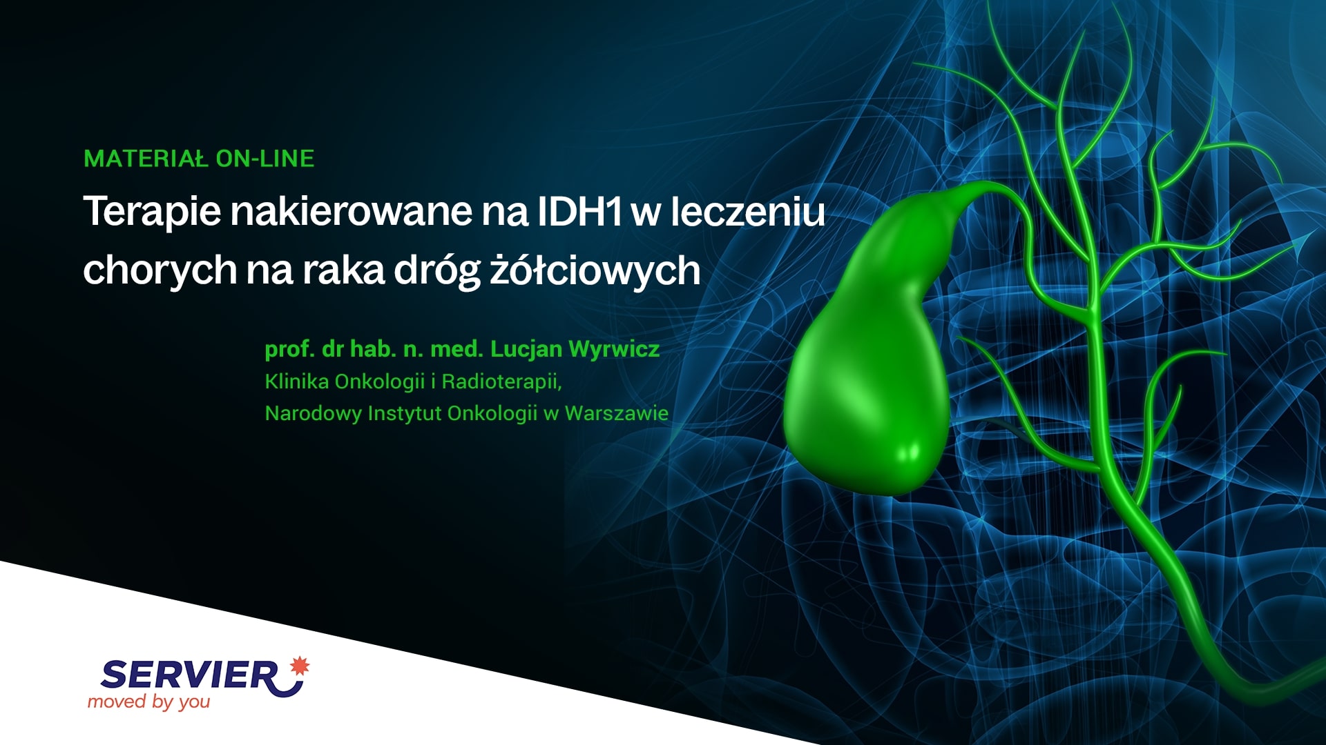 TERAPIE NAKIERUNKOWANE NA IDH1 W LECZENIU CHORYCH NA RAKA DRÓG ŻÓŁCIOWYCH