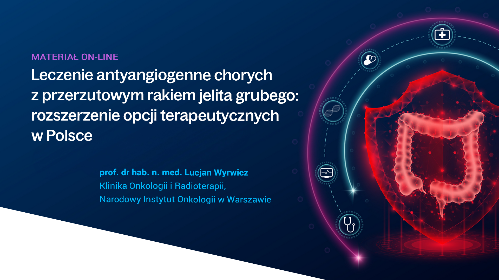 LECZENIE ANTYANGIOGENNE CHORYCH Z PRZERZUTOWYM RAKIEM JELITA GRUBEGO: ROZSZERZENIE OPCJI TERAPEUTYCZNYCH W POLSCE
